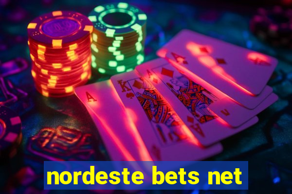 nordeste bets net